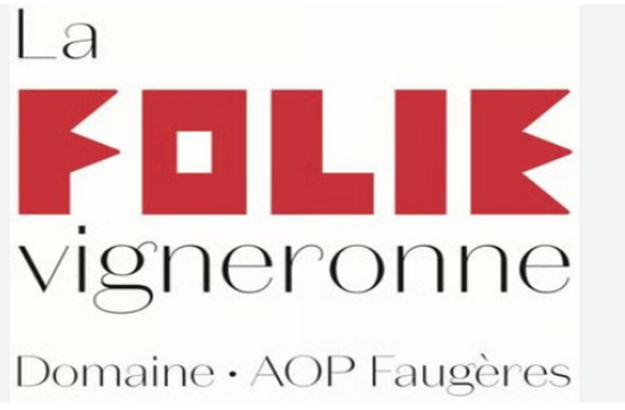 Weingut La Folie Vigneronne
